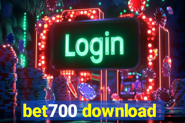 bet700 download